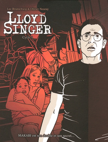 lloyd singer. Lloyd Singer Tome 1 à 3