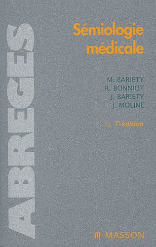 Abrégés de Sémiologie médicale - 7e edition
