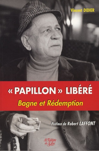 Papillon libéré - Bagne et Rédemption - Le blog de Philippe Poisson