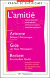 S. BOGAERT, A. BRUNN, B. DARBEAU, C. HOURNAU, L'amitié (Aristote, Gide, Beckett)