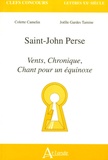 Agrégation Saint-John Perse. Vents, Chronique, Chant pour un équinoxe