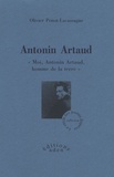 Moi, Antonin Artaud, homme de la terre