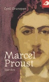 Cyril Grunspan Marcel Proust. Tout dire