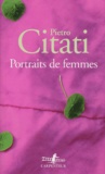 Pietro Citati, Portraits de femmes