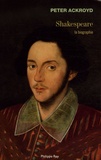 P. Ackroyd Shakespeare. La biographie