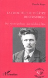 La cruauté et le théâtre de Strindberg
