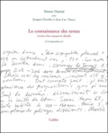 J.-L. NANCY, J. DERRIDA et S. HANTAI, La connaissance des textes. Lecture d'un manuscrit illisible