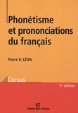 (linguistique) Phonétisme et prononciation du français. 5e édition