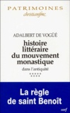Histoire littéraire du mouvement monastique dans l'Antiquité