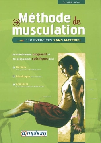 Méthode de musculation  110 exercices sans matériel