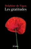 Delphine de Vigan Les gratitudes