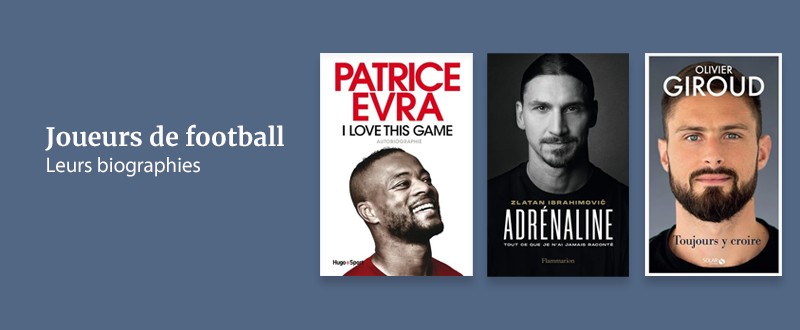 Football : les biographies des joueurs