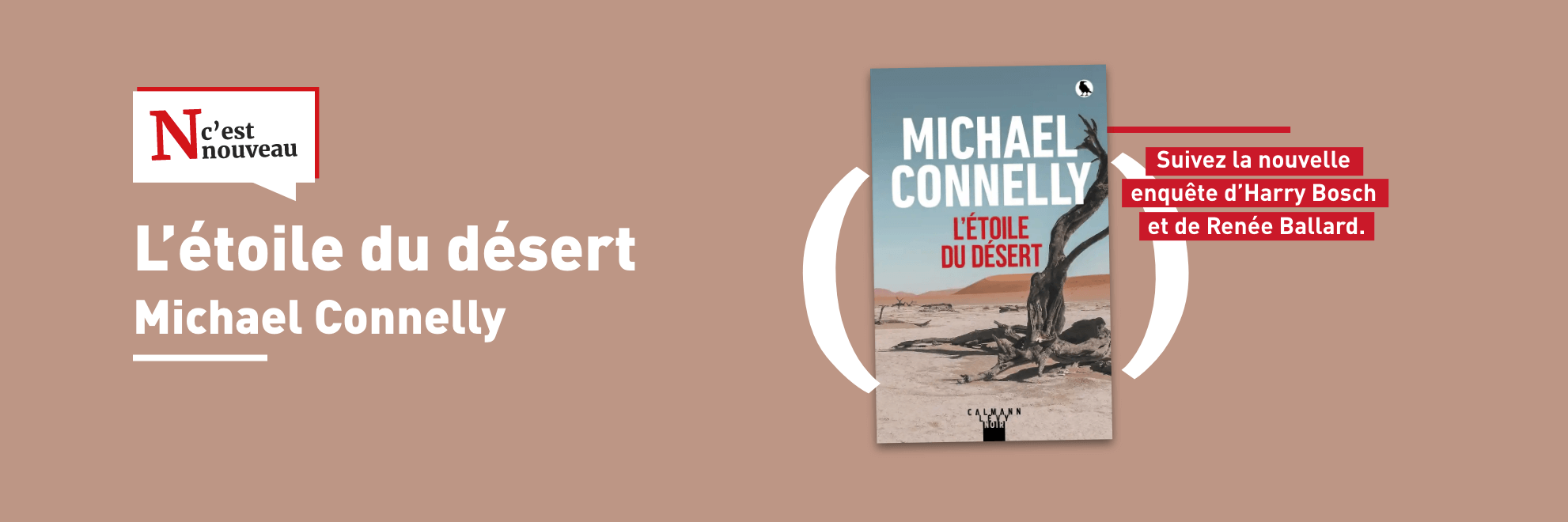 Nouveauté Michael Connelly - L'étoile du désert