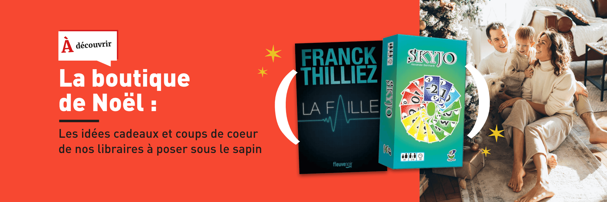Retrouvez toutes nos idées cadeaux sur la boutique de Noël