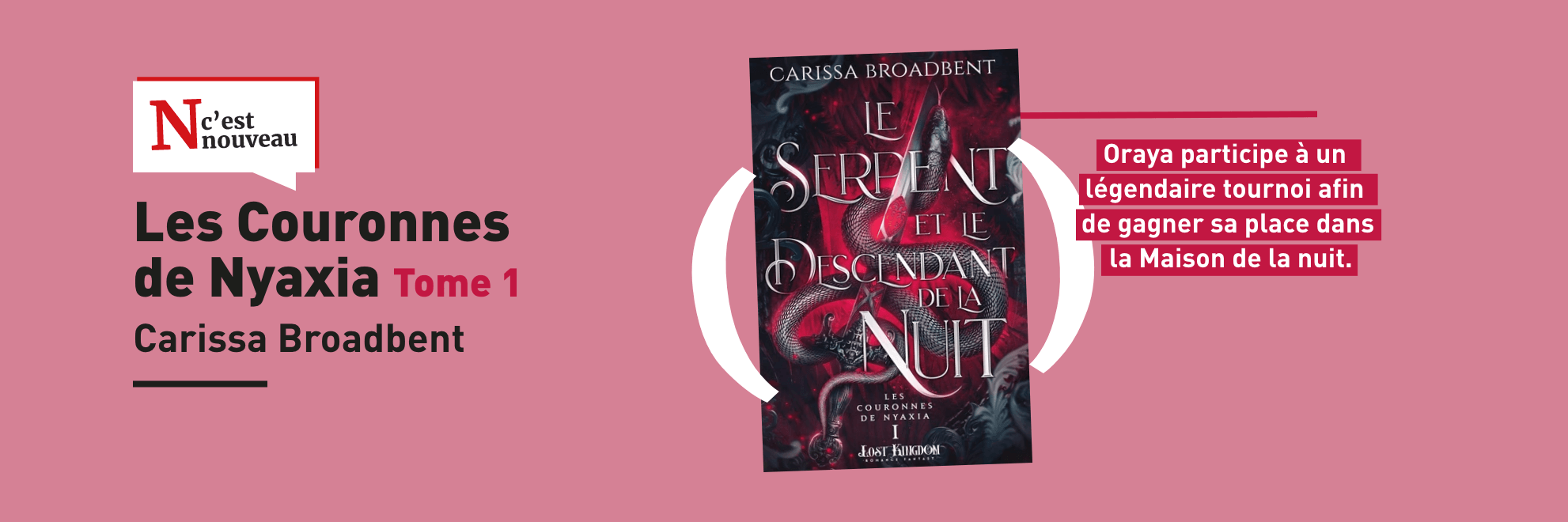 Nouveauté - Les Couronnes de Nyaxia Tome 1 de Carissa Broadbent