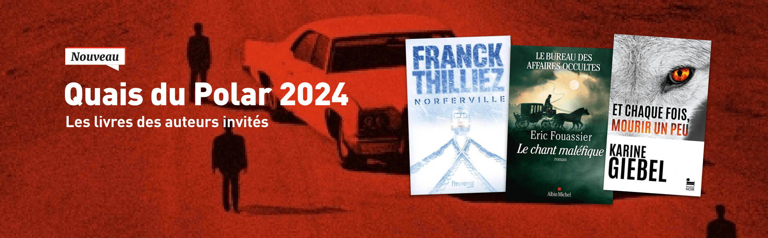 Quais du polar 2024 : les livres des auteurs invités