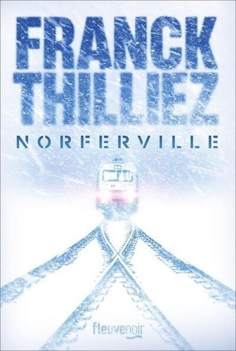 Norferville de Franck Thilliez