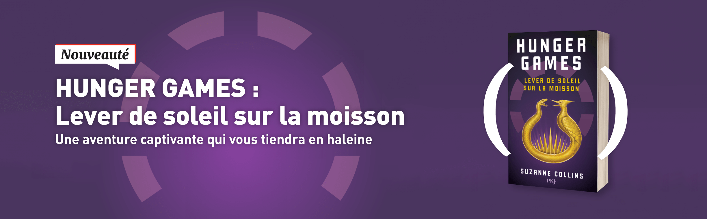 Nouveauté : hunger games lever de soleil sur la moisson