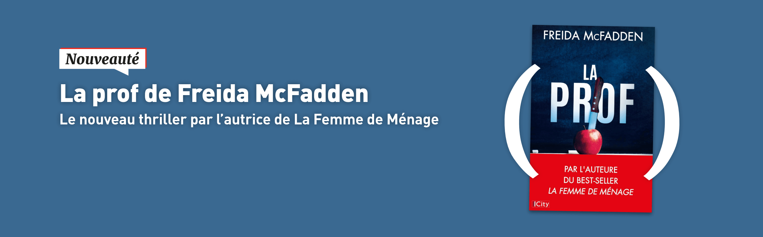 Nouveauté : La prof - Freida McFadden