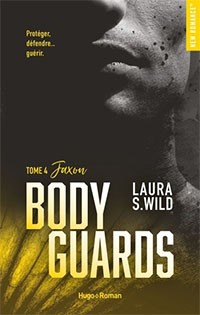 Bodyguards de Laura S. Wild