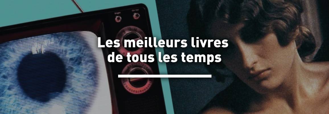 Les 20 meilleurs livres de tous les temps
