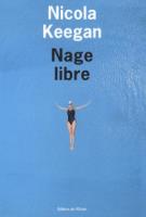 Nage Libre - Nicola Keegan